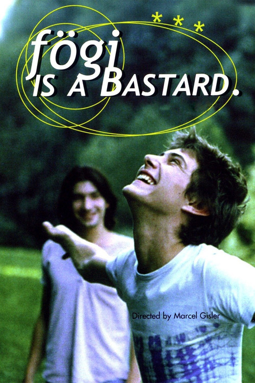 Movie poster for Fögi Is a Bastard (1998)