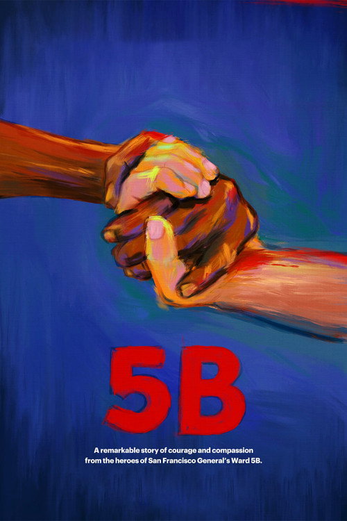 Movie poster for 5B (2018)