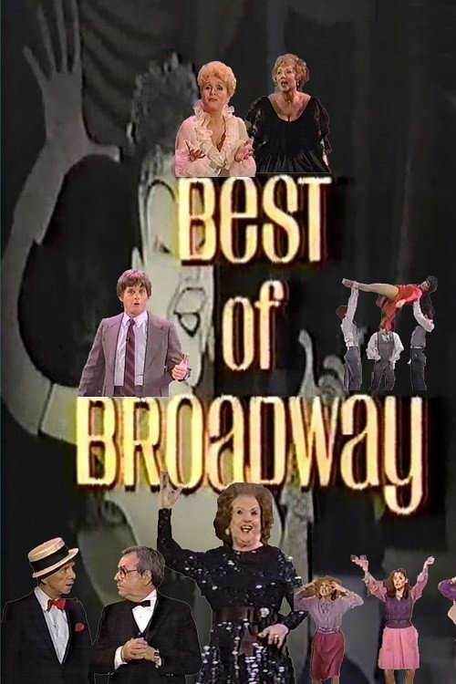 Movie poster for The Best of Broadway (1985)