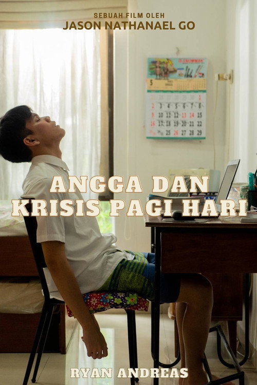 Movie poster for Angga and His Morning Crisis (2022)