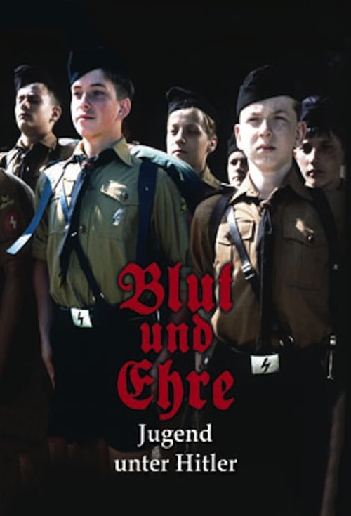 Blood and Honor: Youth Under Hitler poster