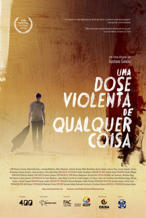 Movie poster for A Violent Dose of Anything (2013)