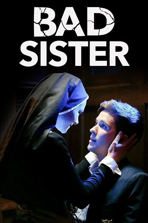 Movie poster for Bad Sister (2015)