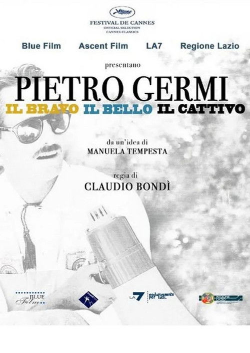 Movie poster for Pietro Germi - The Good, The Beautiful and The Bad (2009)