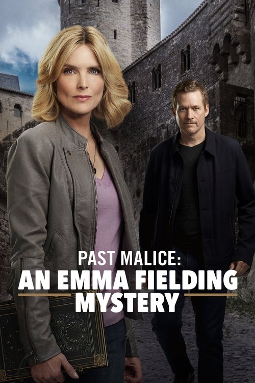 Movie poster for Past Malice: An Emma Fielding Mystery (2018)