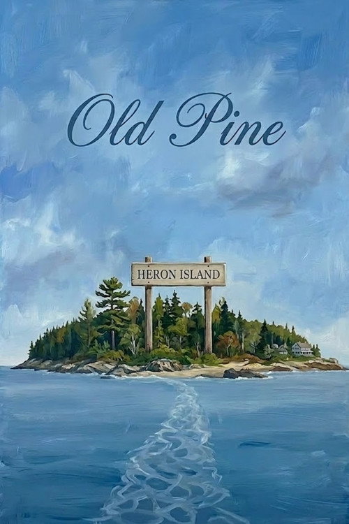 Movie poster for Old Pine (2020)