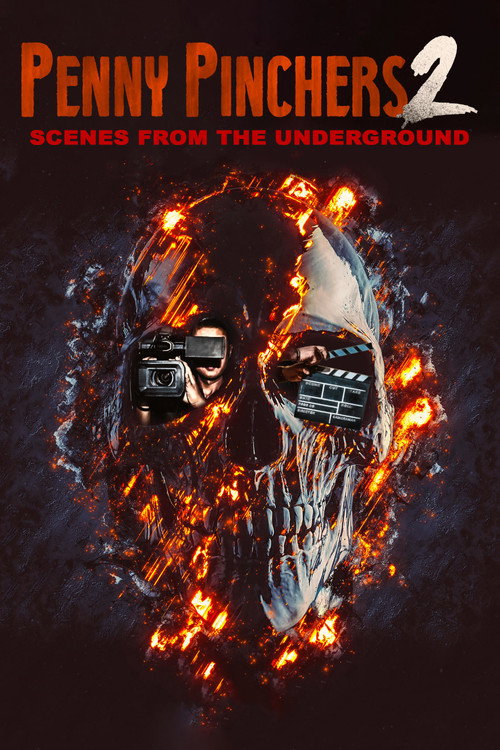 Movie poster for Penny Pinchers 2: Scenes from the Underground (2018)