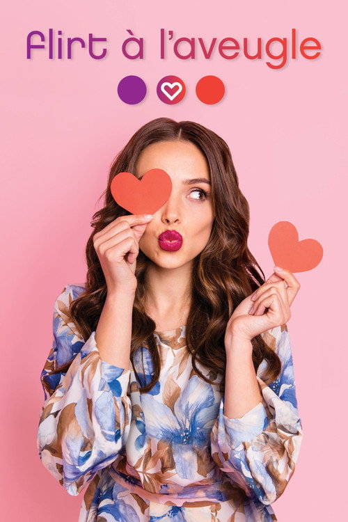 Series poster for Flirt à l’aveugle (2021)