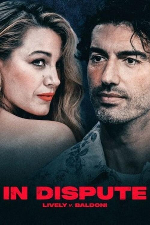Movie poster for In Dispute: Lively v. Baldoni (2025)