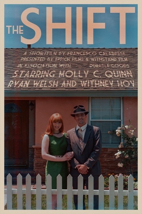 Movie poster for The Shift (2014)