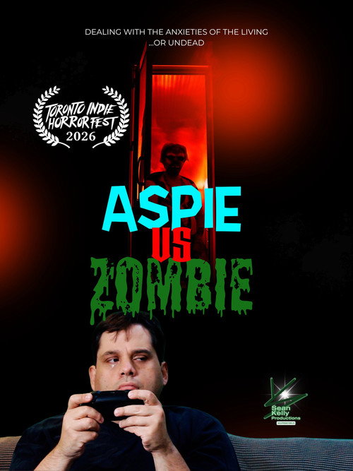 Movie poster for Aspie vs Zombie