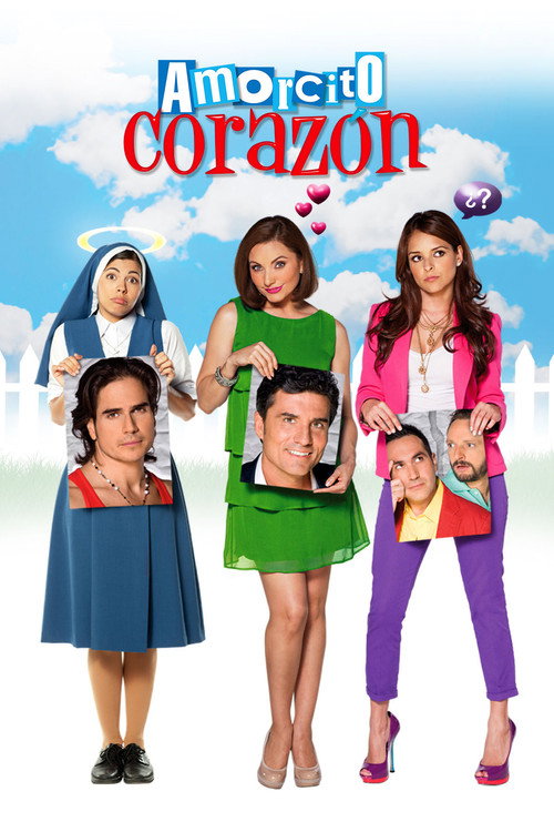Series poster for Amorcito Corazón (2011)