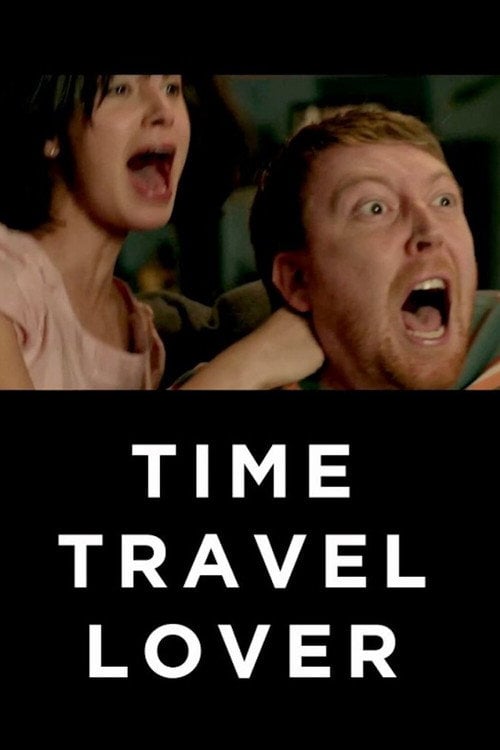 Movie poster for Time Travel Lover (2014)