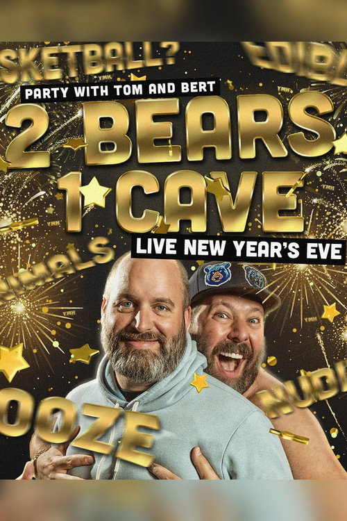 Movie poster for 2 Bears 1 Cave: Live New Year's Eve (2020)