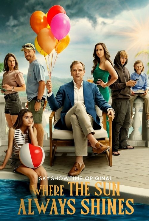 Where the Sun Always Shines poster