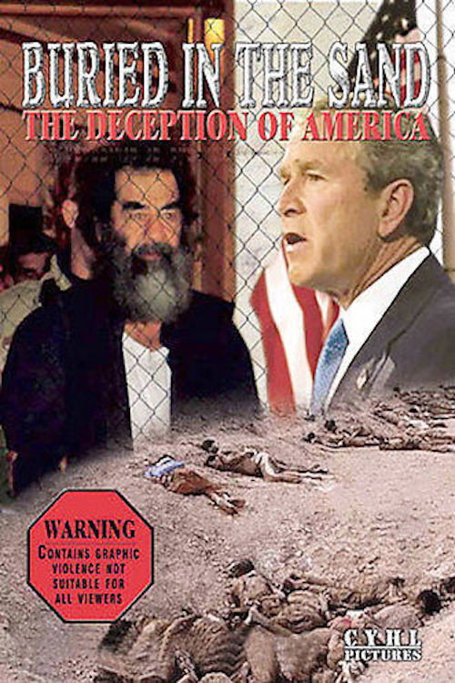Movie poster for Buried in the Sand: The Deception of America (2004)