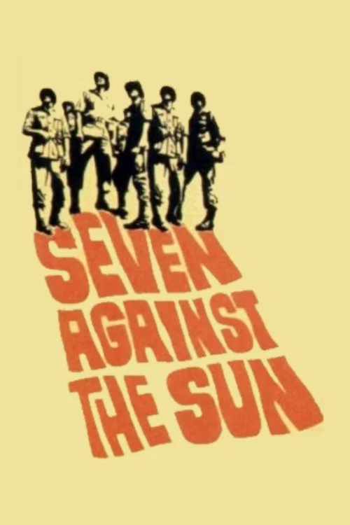 Movie poster for Seven Against the Sun (1964)