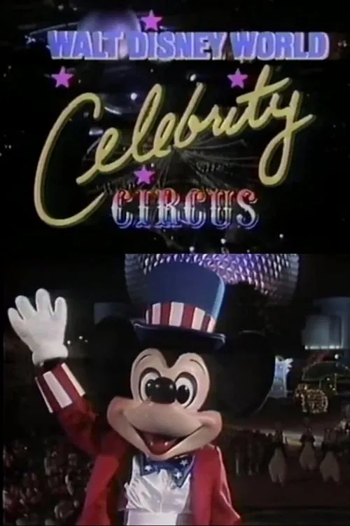 Movie poster for Walt Disney World Celebrity Circus (1987)
