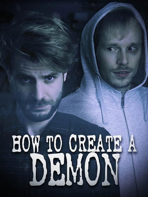 Movie poster for How to Create a Demon (2022)