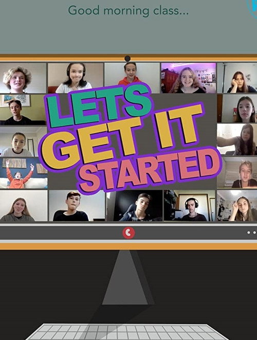 Movie poster for Let's Get it Started (2020)