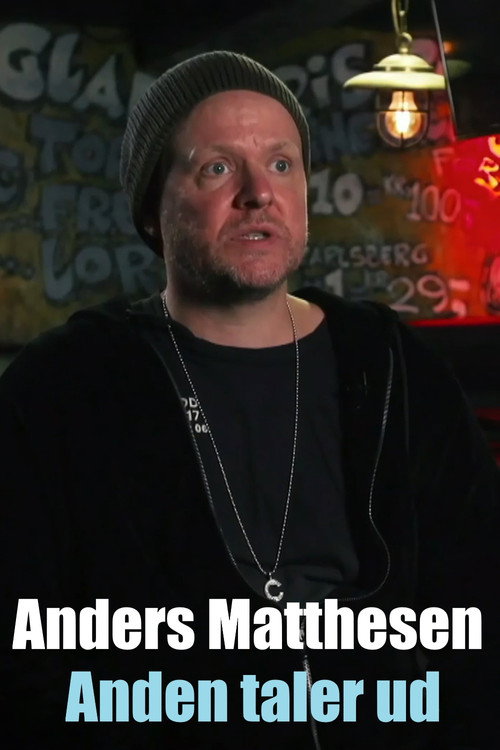 Movie poster for Anders Matthesen - Anden taler ud (2020)