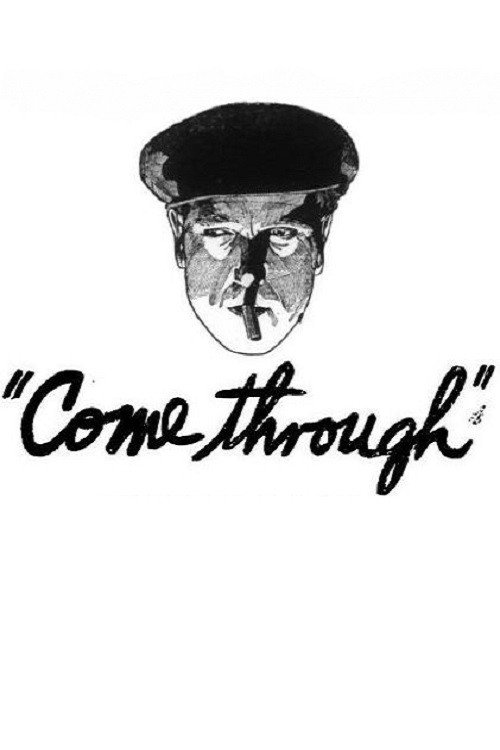 Movie poster for Come Through (1917)