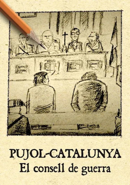Movie poster for Pujol Catalunya. El consell de guerra (2013)