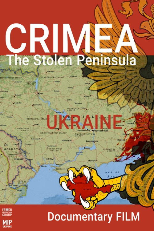 Movie poster for Crimea. The Stolen Peninsula (2019)