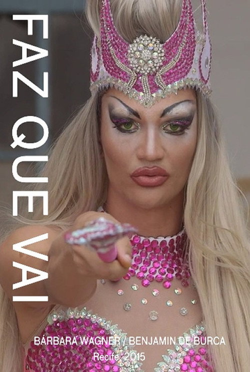 Movie poster for Faz Que Vai (2015)