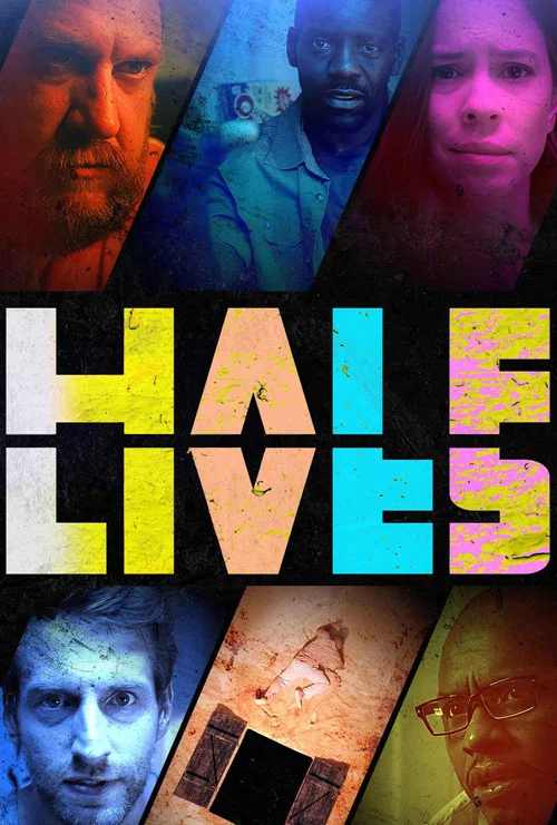 Movie poster for Half Lives (2024)