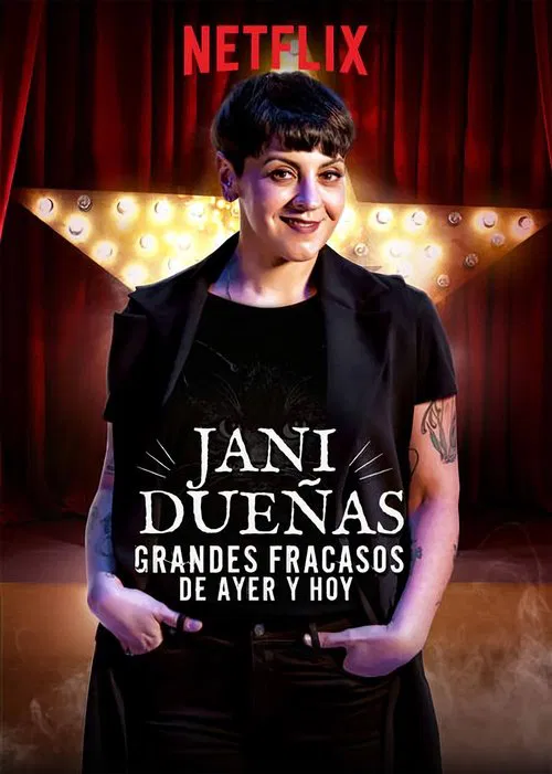 Movie poster for Jani Dueñas: Grandes fracasos de ayer y hoy (2018)