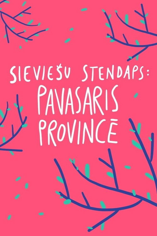 Movie poster for Female Stand-up. Spring in the Province (2020)