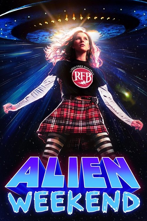 Movie poster for Alien Weekend (2024)