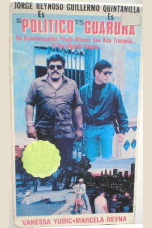 Movie poster for El politico y el guarura (1992)