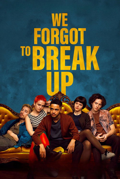 Movie poster for We Forgot to Break Up (2024)