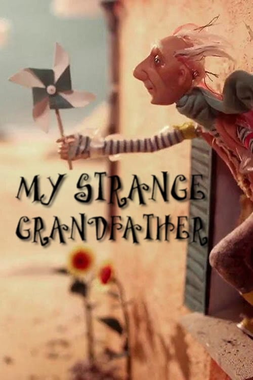 Movie poster for My Strange Grandfather (2011)