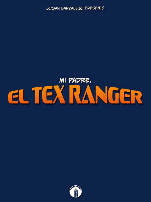 Movie poster for Mi Padre, El Tex Ranger