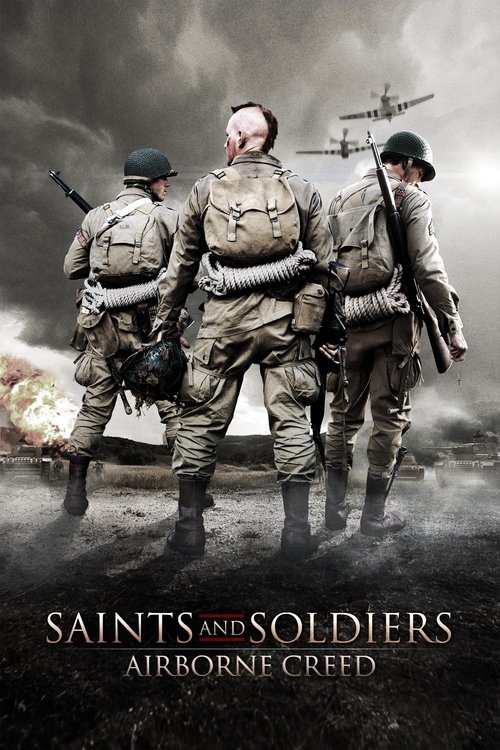 Movie poster for Saints and Soldiers: Airborne Creed (2012)