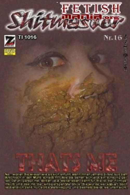 Movie poster for Shitmaster 16: That's Me (2007)