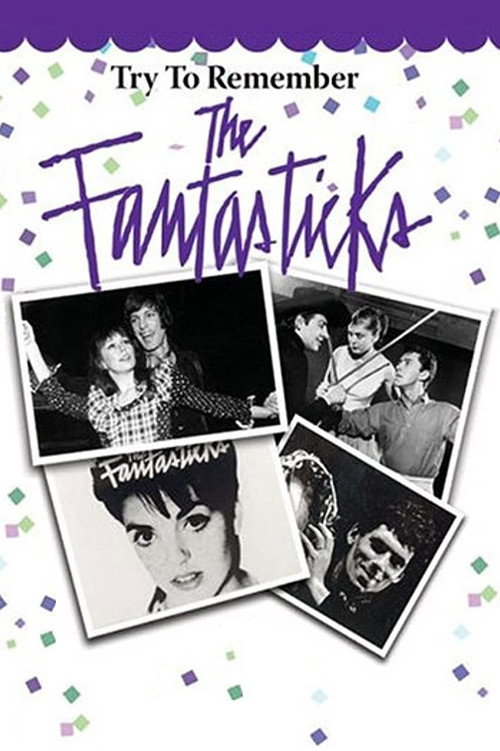 Movie poster for Try to Remember: The Fantasticks (2003)