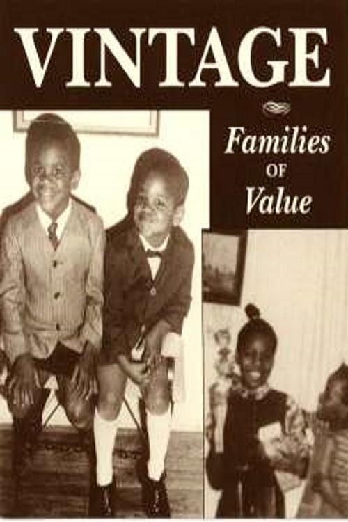 Movie poster for Vintage: Families of Value (1995)
