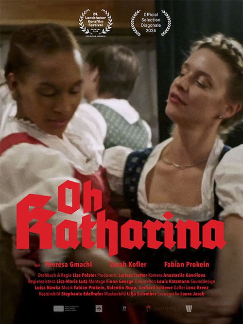 Movie poster for Oh Katharina (2024)
