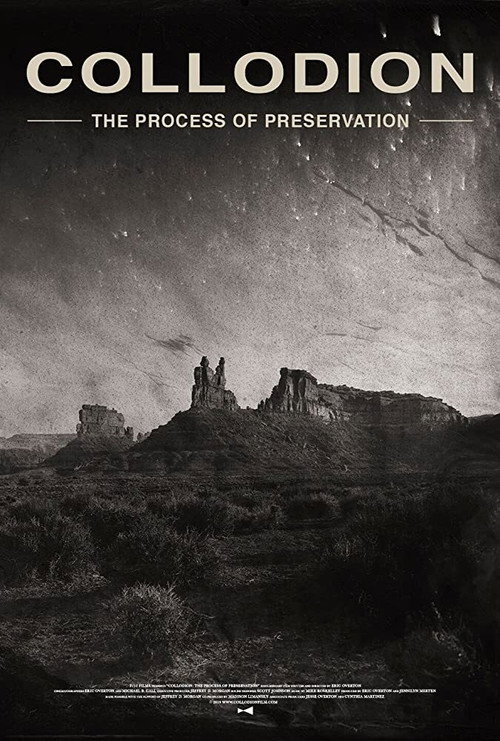 Movie poster for Collodion: The Process of Preservation (2020)