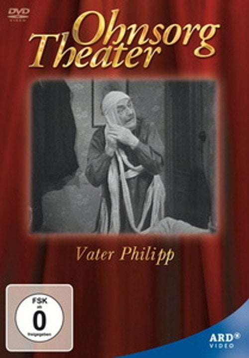 Movie poster for Ohnsorg Theater - Vater Philipp (1963)
