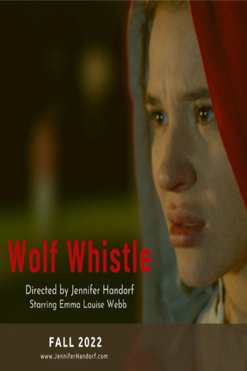 Movie poster for Wolf Whistle (2022)