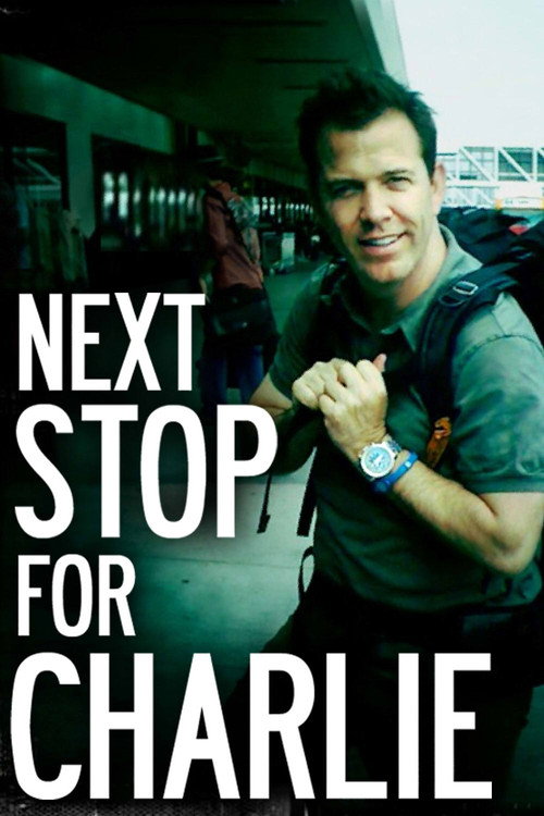 Series poster for Next Stop for Charlie (2010)