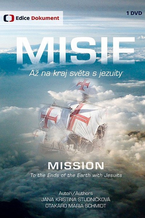 Movie poster for Misie. Až na kraj světa s jezuity (2013)