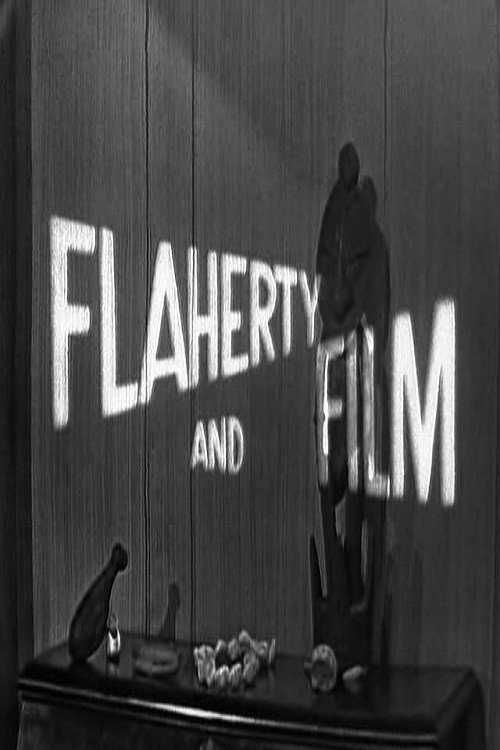 Movie poster for Flaherty and Film (1960)