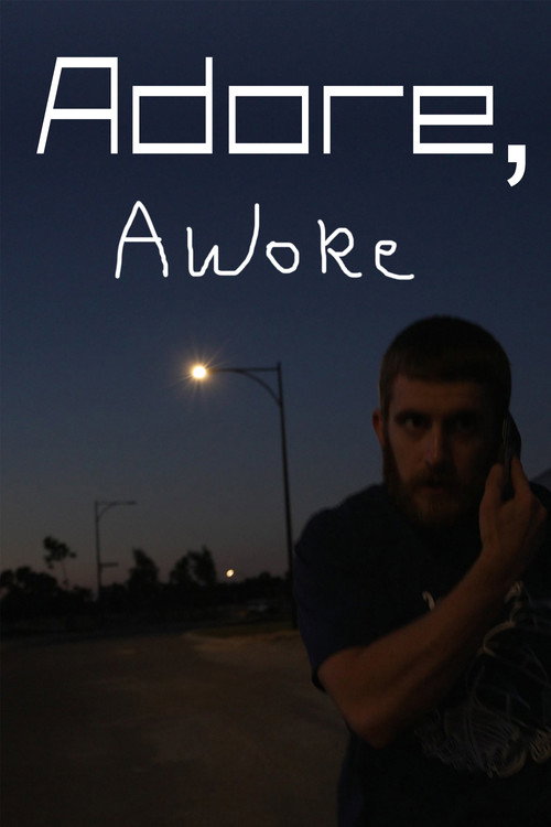 Movie poster for Adore, Awoke (2025)