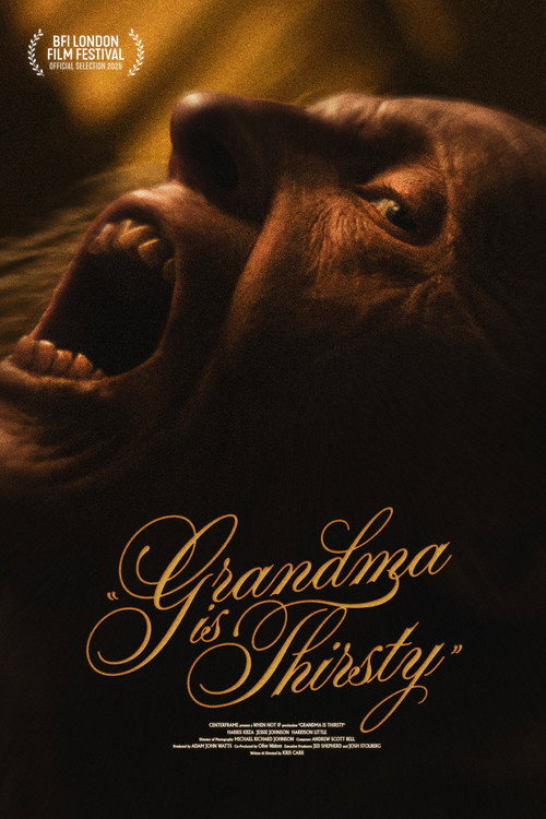 Movie poster for Grandma Is Thirsty (2025)